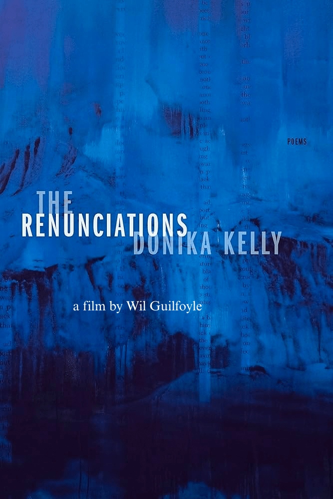 The Renunciations Donika&nbsp;Kelly